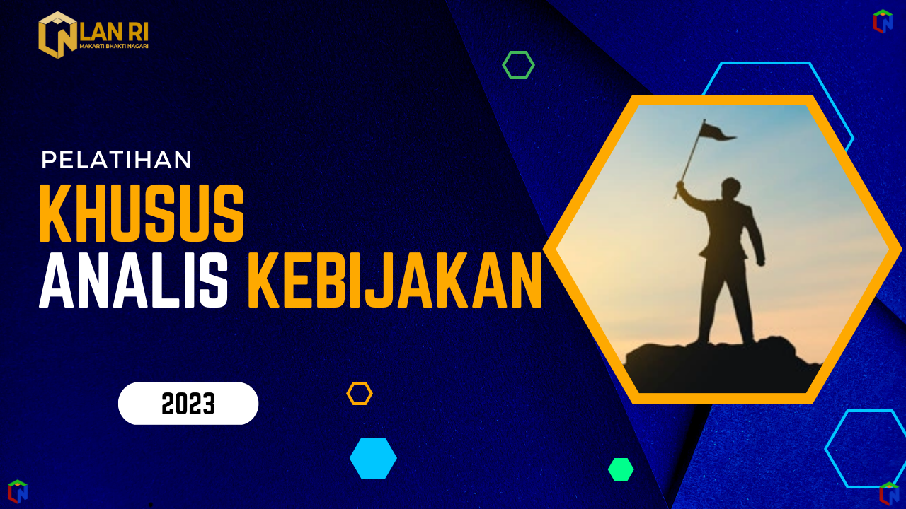 Pelatihan Khusus Analis Kebijakan - Angkatan I 2023 